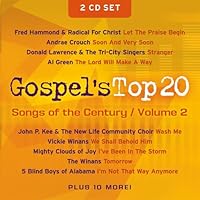 Gospel's Top 20 Songs of the Century Gospel's Top 20 Songs of the Century Audio CD Audio, Cassette