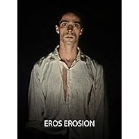 Eros Erosion