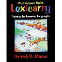 Pro Lingua's Color Lexicarry: Pictures for Learning Languages, 3rd Edition Pro Lingua's Color Lexicarry: Pictures for Learning Languages, 3rd Edition Paperback
