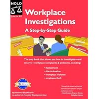 Workplace Investigations: A Step-By-Step Guide Workplace Investigations: A Step-By-Step Guide Paperback Mass Market Paperback