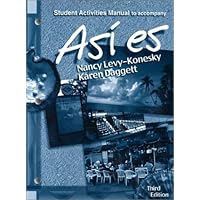 Asi es, Student Activities Manual to Accompany Asi es, Student Activities Manual to Accompany Paperback