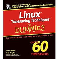 Linux Timesaving Techniques For Dummies Linux Timesaving Techniques For Dummies Paperback