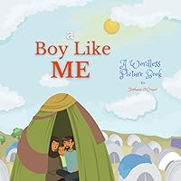 A Boy Like Me: Wordless Picture Books For Children