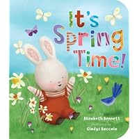 It's Spring Time! It's Spring Time! Board book Hardcover