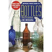 Official Price Guide to Bottles Official Price Guide to Bottles Paperback