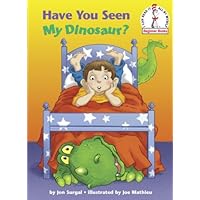 Have You Seen My Dinosaur? (Beginner Books(R)) Have You Seen My Dinosaur? (Beginner Books(R)) Kindle Hardcover