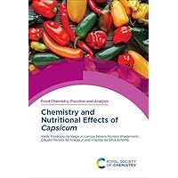 Chemistry and Nutritional Effects of Capsicum (Issn) Chemistry and Nutritional Effects of Capsicum (Issn) Hardcover Kindle
