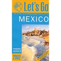 Let's Go Mexico 2002 Let's Go Mexico 2002 Paperback