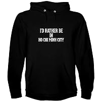 I'd Rather Be In HO CHI MINH CITY - A Soft & Comfortable Men's Hoodie Sweatshirt