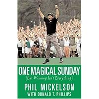 One Magical Sunday: (But Winning Isn't Everything) One Magical Sunday: (But Winning Isn't Everything) Audible Audiobook Paperback Kindle Hardcover Audio CD