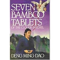 Seven Bamboo Tablets of the Cloudy Satchel Seven Bamboo Tablets of the Cloudy Satchel Paperback Hardcover