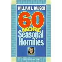 60 More Seasonal Homilies (World According) 60 More Seasonal Homilies (World According) Paperback