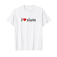 I Heart Sluts Y2k 2000s T-Shirt