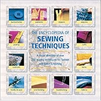 The Encyclopedia of Sewing Techniques The Encyclopedia of Sewing Techniques Hardcover Paperback