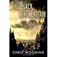The Black Lung Captain (Tales of the Ketty Jay Book 2)