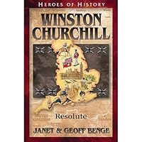 Winston Churchill: Resolute (Heroes of History)