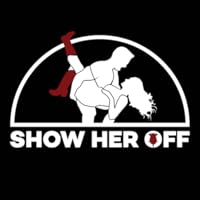 Show Her Off Dance