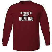 I'd Rather Be Ghost Hunting - Adult 5186 Long Sleeve T-Shirt