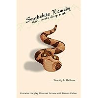 Snakebite Remedy Snakebite Remedy Kindle Paperback