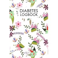 Diabetes Logbook: Professional Glucose Monitoring Logbook - Record Blood Sugar Levels (Before & After) + Record Meals and Medication.
