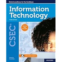 Oxford Information Technology for CSEC: Third edition Oxford Information Technology for CSEC: Third edition Paperback