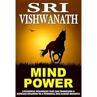 Mind Power - The smallest point of impact that causes the biggest shift in results Mind Power - The smallest point of impact that causes the biggest shift in results Kindle