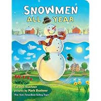 Snowmen All Year Board Book Snowmen All Year Board Book Hardcover Kindle Paperback Board book