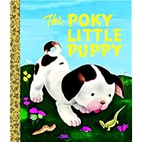 The Poky Little Puppy (Little Golden Book) The Poky Little Puppy (Little Golden Book) Hardcover Kindle Paperback Board book