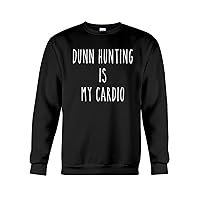 Dunn Hunting is My Cardio