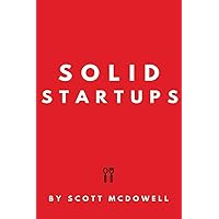 Solid Startups: 101 Solid Business Ideas Solid Startups: 101 Solid Business Ideas Paperback Audible Audiobook