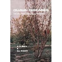 Guava Diseases ; An Annotated Bibliography - 1907-1990