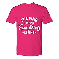 It's Fine I'm Fine Everything is Fine Tops Plus Size Women Men Youth Premium Tees T-Shirt Heliconia