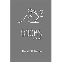 Bocas: a novel (Bocas Trilogy) Bocas: a novel (Bocas Trilogy) Paperback Audible Audiobook Kindle