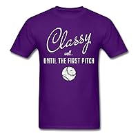 Classy, Well Until The First Pitch T-Shirt, Baseball Softball Moms