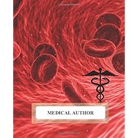 Medical Author: Book Writer's Workbook Medical Author: Book Writer's Workbook Paperback