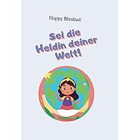 Sei die Heldin deiner Welt (German Edition)