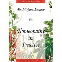 Homeopathy in Practice Homeopathy in Practice Kindle Paperback