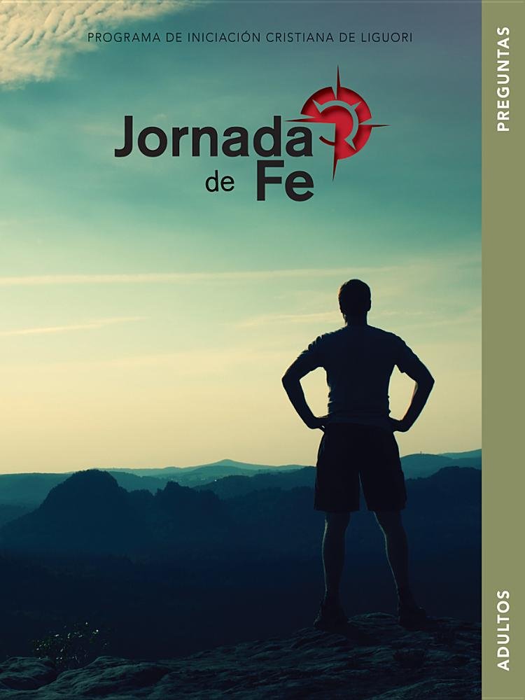 Jornada de Fe Para Adutos, Preguntas (Spanish Edition)
