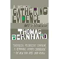 Gathering Evidence & My Prizes: A Memoir (Vintage International) Gathering Evidence & My Prizes: A Memoir (Vintage International) Paperback Hardcover