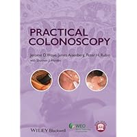 Practical Colonoscopy Practical Colonoscopy Kindle Hardcover