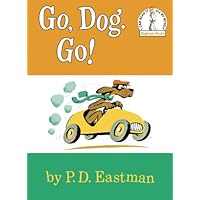 Go, Dog. Go! (Beginner Books(R)) Go, Dog. Go! (Beginner Books(R)) Hardcover Kindle Audible Audiobook Board book Paperback