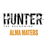 Renegade Game Studios: Hunter: The Reckoning 5th Edition Roleplaying Game Alma Maters Sourcebook