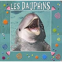 cub'images/les dauphins cub'images/les dauphins Hardcover Board book