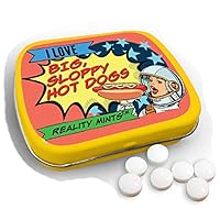 Gears Out I Love Big Sloppy Hot Dogs Reality Mints - Hilarious Wintergreen Breath Mints - Fun Mint Tins - Perfect for Sister, Best Friend, or Mom - 3 oz