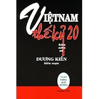Việt Nam Thế Kỷ 20 biên niên sử