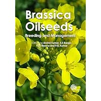 Brassica Oilseeds: Breeding and Management Brassica Oilseeds: Breeding and Management Kindle Hardcover