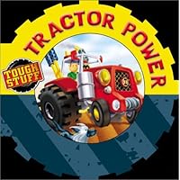 Tractor Power (Tough Stuff) Tractor Power (Tough Stuff) Hardcover Board book