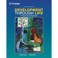 Development Through Life: A Psychosocial Approach - Standalone Book Development Through Life: A Psychosocial Approach - Standalone Book Hardcover eTextbook Paperback Loose Leaf