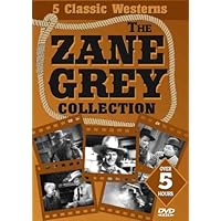 The Zane Grey Collection (The Fighting Caravans / The Fighting Westerner / Hell Town / To the Last Man / Drift Fence)