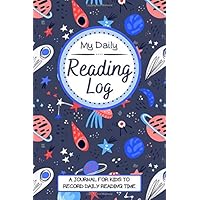 My Daily Reading Log: A Journal for Boys to Record Daily Reading Time My Daily Reading Log: A Journal for Boys to Record Daily Reading Time Paperback